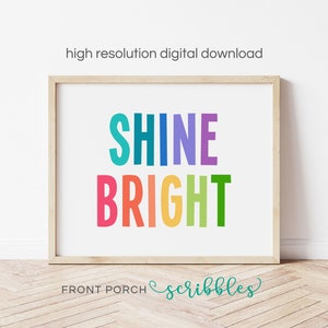 Shine Bright, Playroom Decor, Classroom Art, Motivational Poster, Positive Classroom Playroom Decor, Let Your Light Shine, Self-Esteem, PS12