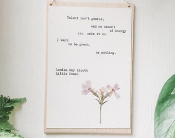 louisa may alcott, I want to be great or nothing; typewriter art, little women, literary gift, female writer, little women print, write gift