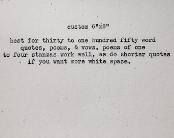 custom quote print 6 by 8 inches; typewriter art, custom pressed flower art, custom decor, personalized gift, custom sign, floral print
