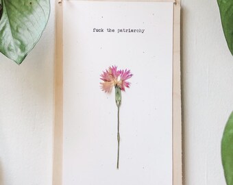 follar al patriarcado; arte de la máquina de escribir, regalo divertido, impresión feminista, impresión floral, arte de flores prensadas, colgante de pared, decoración de la pared, arte de pared floral