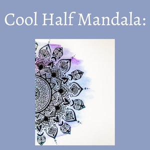 May include: A black and white mandala design with intricate details, painted on a white background with watercolor washes in shades of pink, purple, and blue.
