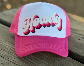 Trucker hat, HOWDY, trendy hat, cowgirl, western, hot pink color with art on front panel.  Mesh back with adjustable snap.