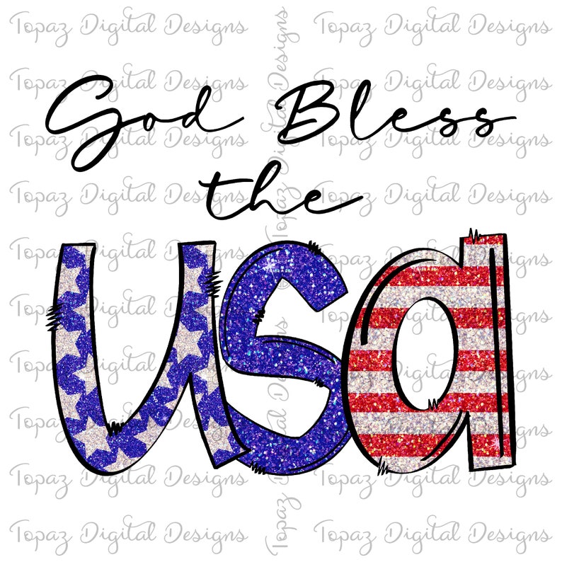 DIGITAL DOWNLOAD God Bless the USA/_Faux Glitter/_ Patriotic/_4th of July/_Sublimation Design/_Framed Print/_Greeting Card/_PNG File
