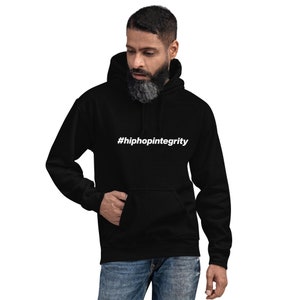 Hip Hop Integrity Pullover Hoodie