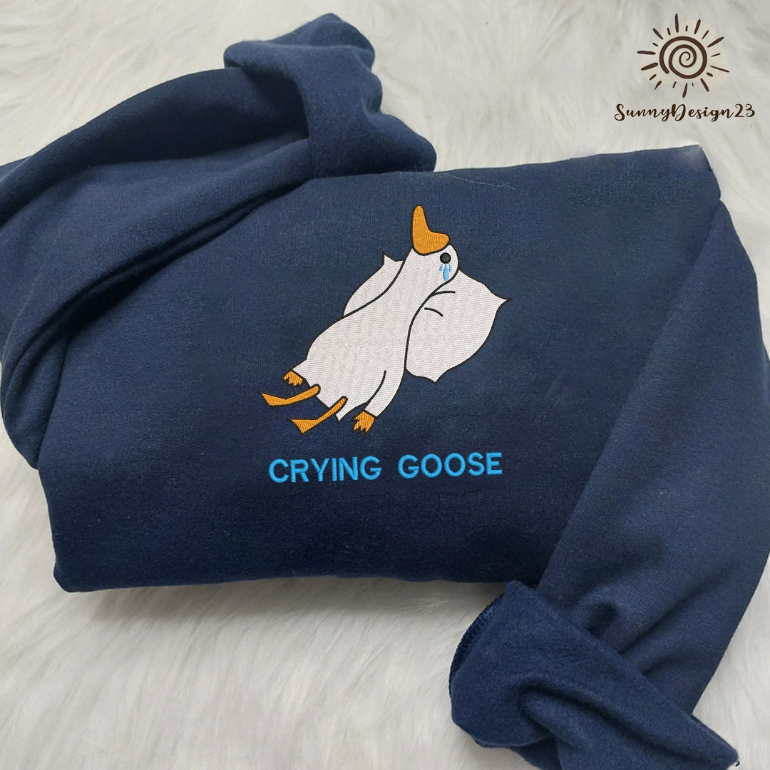 Crying Goose Embroidered Sweatshirt, Embroidered Goose Crewneck, Funny