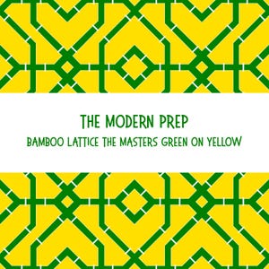 Puede incluir: Patrón geométrico amarillo y verde con el texto "THE MODERN PREP" y "BAMBOO LATTICE THE MASTERS GREEN ON YELLOW". El diseño presenta un patrón de celosía de bambú repetido en verde sobre un fondo amarillo.