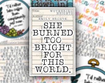 Wuthering Heights Quote Sticker: Book Lover Vinyl Decal