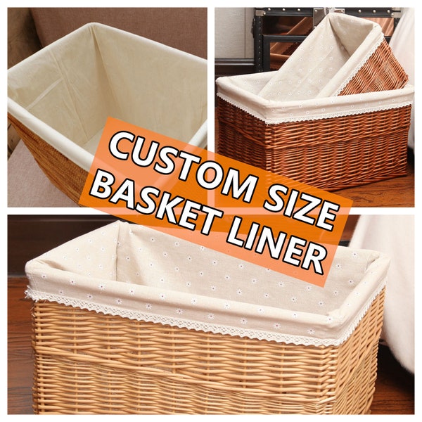 Custom size fabric basket liner, multiple styles and colors, detachable and washable, home decor (PLEASE READ DESCRIPTION before order)