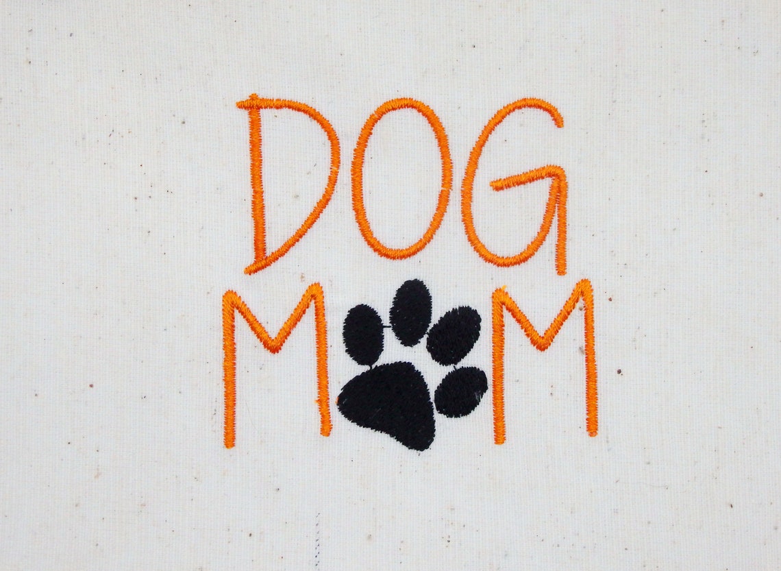 Dog mom 2 sizes machine embroidery design download  etsy Dog mom 2 sizes machine embroidery design download  etsy