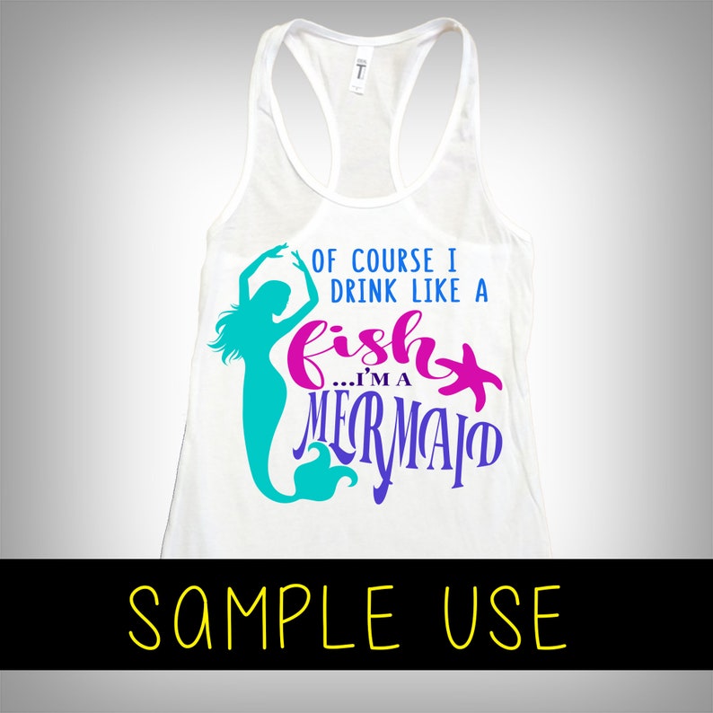Download I M A Mermaid U2022 Summer Adult Drinking Diy Shirt Digital Instant Download Svg File Decals Hat Of Course I Drink Like A Fish Clip Art Art Collectibles Kromasol Com