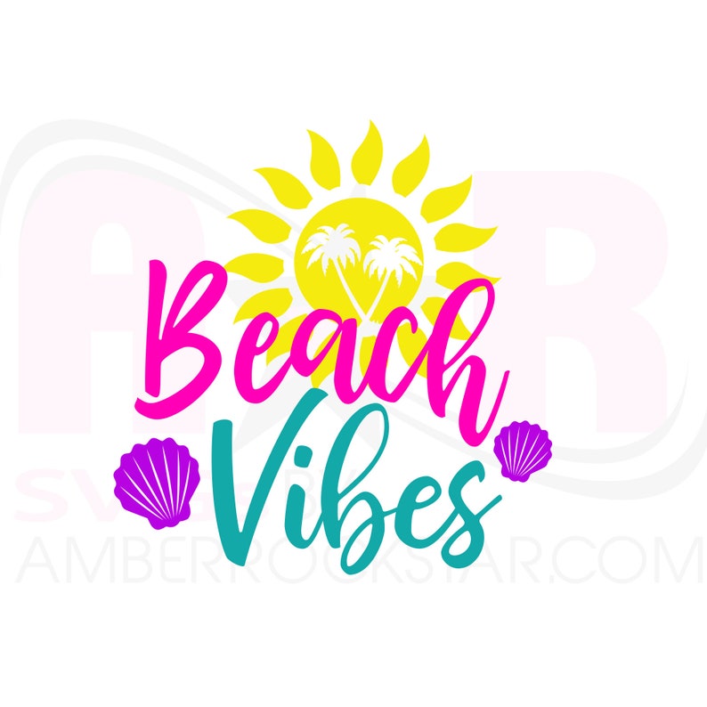 SVG File Kid Shirts Adult Shirts Digital Instant Download Decals Beach Vibes \u2022 Summer SVG \u2022 DIY Tumblers