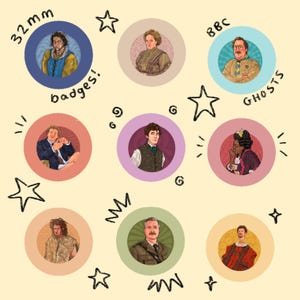 May include: A set of nine circular 32mm badges featuring illustrated characters from the BBC Ghosts series. Each badge displays a different character in a unique coloured circle, accompanied by hand-drawn star and swirl doodles on a cream background.