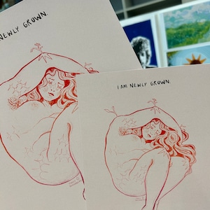 i am newly grown, art prints