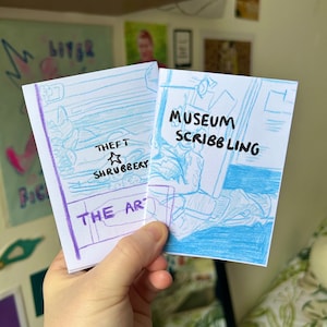 museum scribblings - Theft Shrubbery mini zine