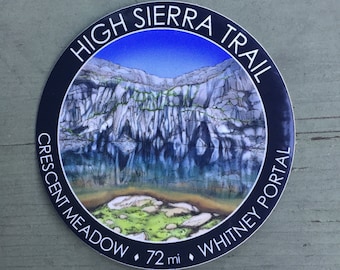 High Sierra Trail Sticker, 3 inch weatherproof and durable, Hiking Sticker, Adventure Sticker, Gift for Hiker