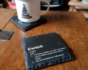 Cwtch ~ Engraved Welsh Coaster~Welsh humour~Welsh language~Welsh Gifts~Slate~Personalised Gifts