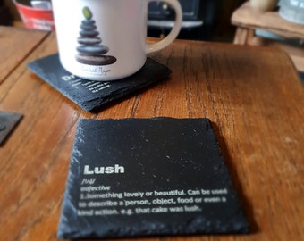 Lush~ Engraved Welsh Coaster~Welsh humour~Welsh language~Welsh Gifts~Slate~Personalised Gifts