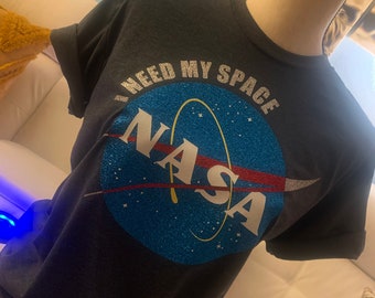 I Need My Space, Space Shirt, Nasa Shirt, Funny Shirt, Astronaut Shirt, outer Space Shirt