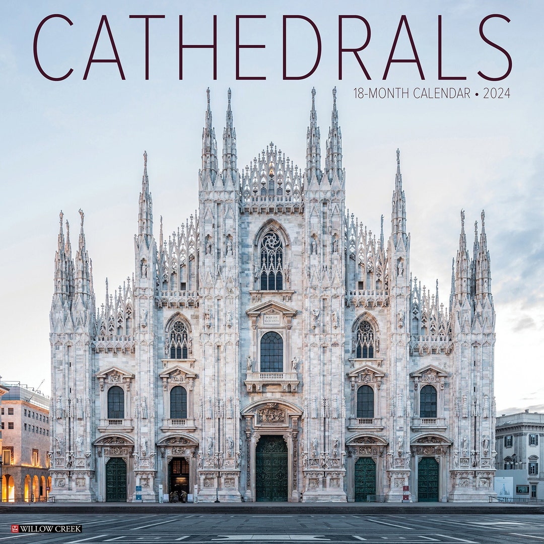 Cathedrals 2024 12 X 12 Wall Calendar Etsy