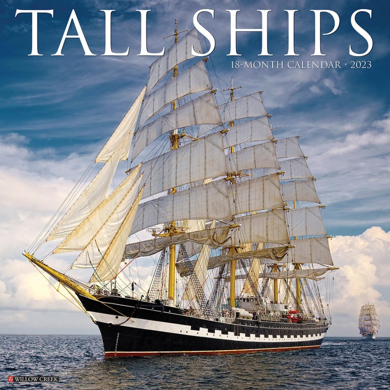 Tall Ships 2023 12 X 12 Wall Calendar Etsy