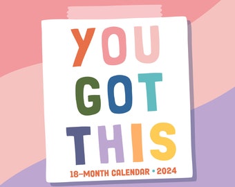You Got This 2024 12" x 12" Wall Calendar