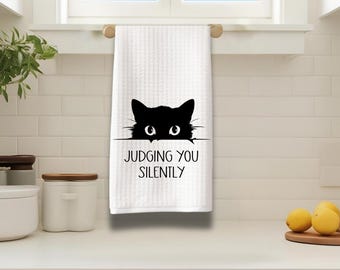 Cute and Funny Cat Kitchen Towel, Judging You Silently Dish Towel, Pet Lover Gift, Cat Mom Tea Towel, Black Cat Housewarming Present