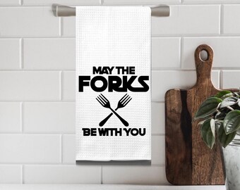 May the Forks Be With You Kitchen Towel, Funny Star Wars Pun Dish Towel, Geeky Bar Towel, Gift for Star Wars Lovers