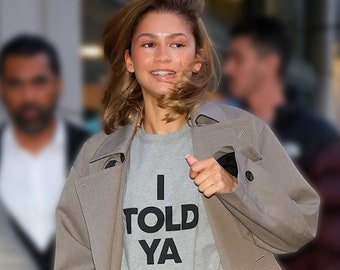 I Told Ya T-Shirt – Zendaya Challengers Inspired Retro Statement Tee JFK Style