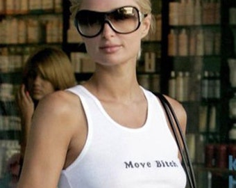 Paris Hilton MOVE BITCH Tank Top - Y2k Slogan Baby Tee - 2000s Mcbling Crop  T-Shirt