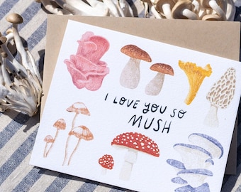 I Love You So Mush Mushroom Greeting Card