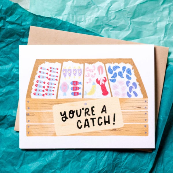 You're a Catch Card