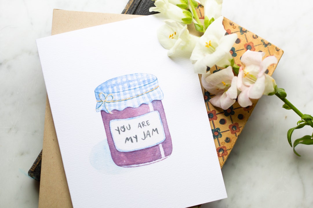 You Are My Jam Greeting Card Etsy