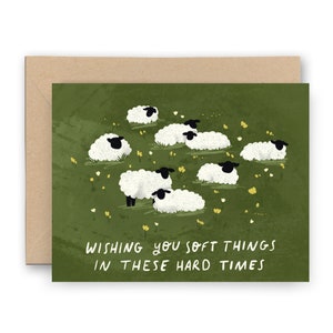 Wishing You Soft Things In These Hard Times Sheep Card | Sympathy