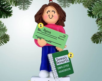 New Job Holding Check - Female Brown Hair - Personalized Christmas Ornament - Employee Promotion - Perfect Handwriting - 1st Employment