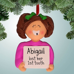 Lost a Tooth Girl with Brown Hair - Christmas Ornaments - Dentist - Loosing First Tooth - Dentist Trip - Personalized Gift