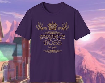 Camiseta "Prince Boss To You" / Camiseta con cita de Preminger, divertida camiseta de villano, regalo nostálgico de la película Barbie, la Princesa y la Mendiga, humor real