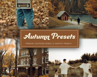 Autumn Lightroom Presets Warm Fall Orange Brown Filters Mobile Desktop Outdoor Photo Editing Lifestyle