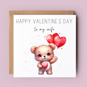 Biglietto di San Valentino, biglietto di San Valentino per moglie, fidanzata, fidanzata, biglietto di San Valentino, orsacchiotto, biglietto di San Valentino, palloncini, buon San Valentino