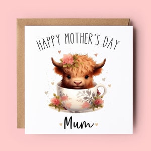 Tarjeta del Día de la Madre, Día de la Madre, Mamá, Mamá, Mamá, Mamá, Vaca de las Tierras Altas, Vaca, Taza de Té, Flores, Feliz Día de la Madre, Tarjeta para el Día de la Madre