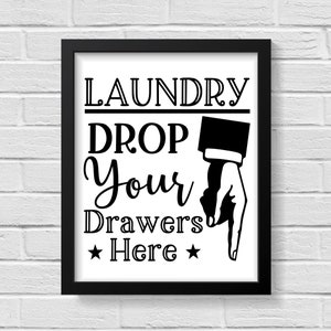Laundry Room Decor | Laundry Room Art | Laundry Sign | Laundry Room Signs | Laundry Room | Funny Laundry | Laundry Poster | Home Decor