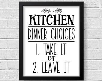 Kitchen Decor / Funny Kitchen Signs / Kitchen Wall Decor / Kitchen Wall Art / Kitchen Poster / Kitchen Signs / Kitchen Art / Wall Art Quotes