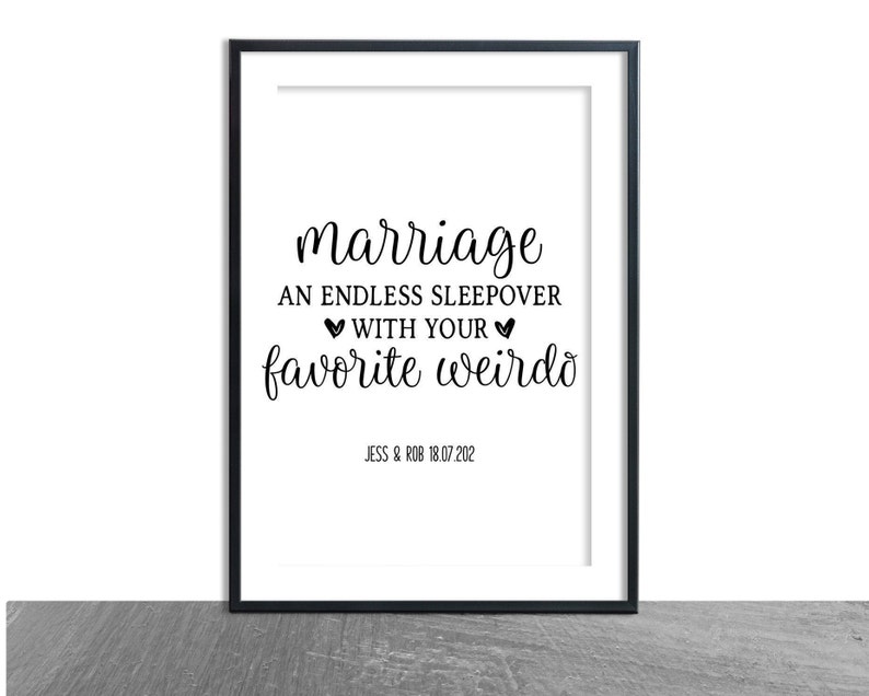 Marriage An Endless Sleepover With Your Favorite Weirdo / Bedroom Sign / Love Print / Personalised Wedding Gift / Newlywed Gift / Love image 6