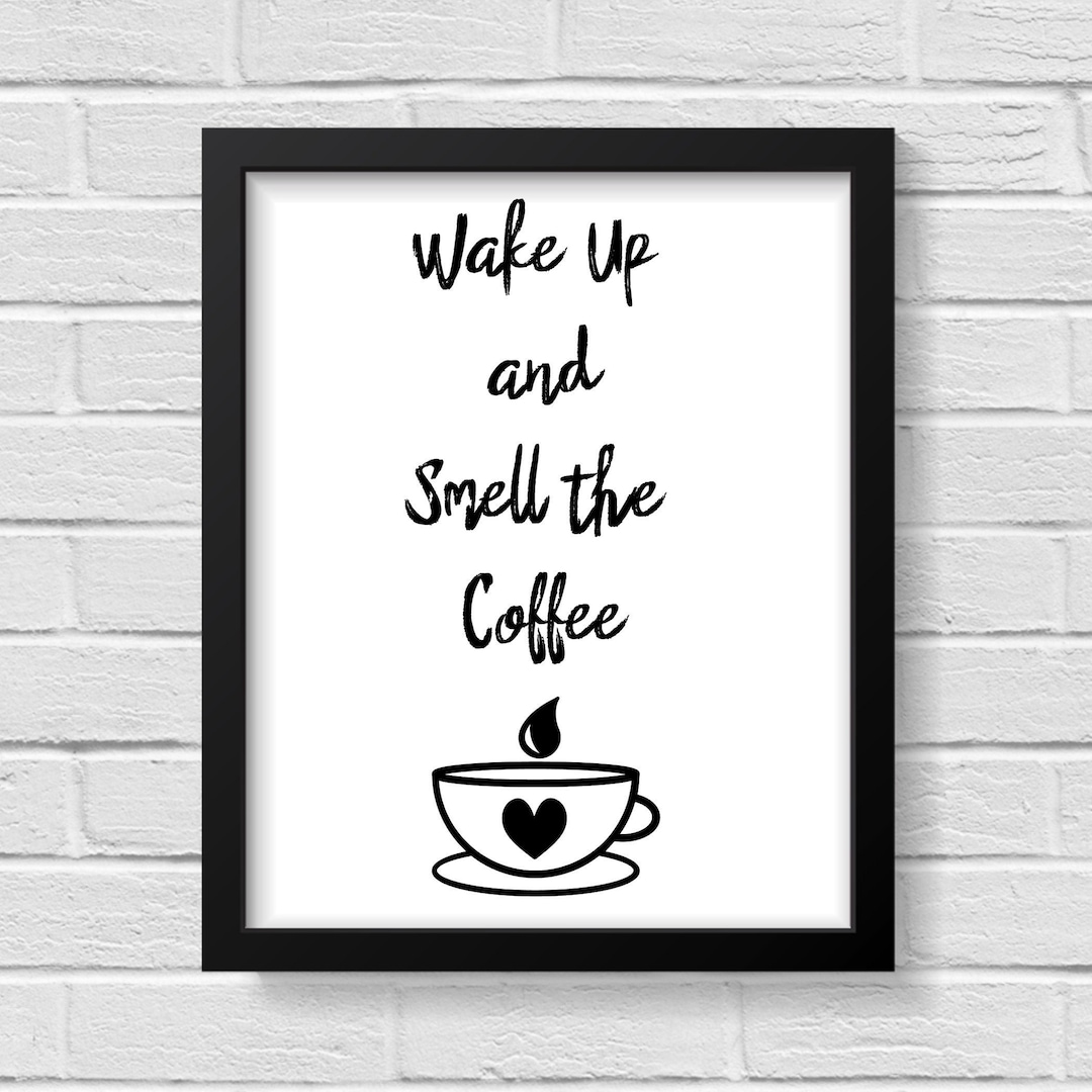 Coffee Art Coffee Decor Coffee Sign Coffee Print Coffee Poster Print