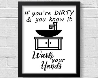 Wash Your Hands / Bathroom Wall Decor / Bathroom Wall Art / Bathroom Prints / Bathroom Art / Bathroom  Signs / Prints / Wall Art / Bathroom