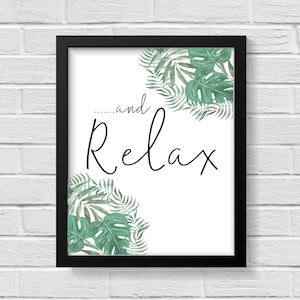 Relax Print / Bathroom Signs / Bathroom Wall Decor / Botanical Prints / Tropical Leaves / Bathroom Wall Art / Bathroom Prints / Bathroom Art