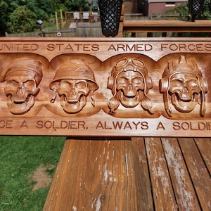 ONCE A SOLDIER Military Armed Forces 3D Cherry wood Carving.