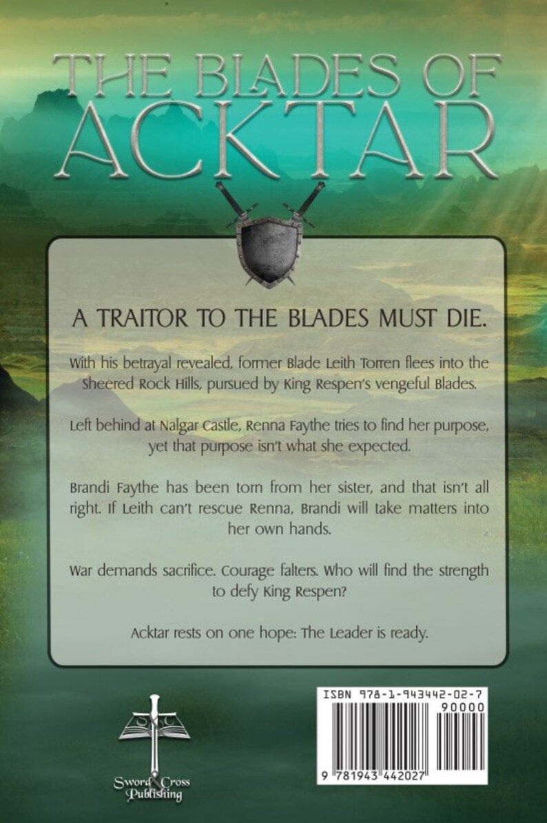 Puede incluir: Portada de libro con fondo verde y azul que muestra una espada y un escudo. El t&iacute;tulo es "The Blades of Acktar" y el subt&iacute;tulo es "A Traitor to the Blades Must Die."