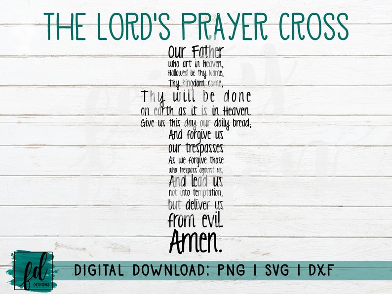 DXF Religious Printable Easter Lords Prayer Digital Download PNG Instant Download SVG Bible Silhouette or Cricut Cutfile