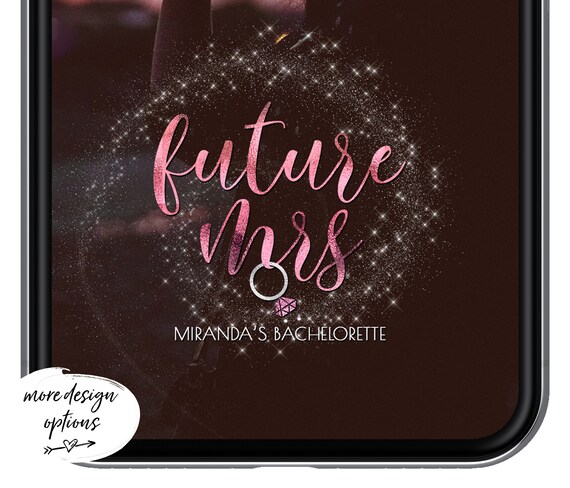 Bachelorette Party Filter Future Mrs Snapchat Rose Gold Etsy