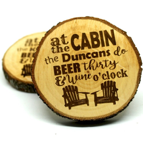 Personalized wood bark coasters (Set of 4), At the Cabin the (your name) do beer thirty & wine o'clock wood bark coaster, includes gift box